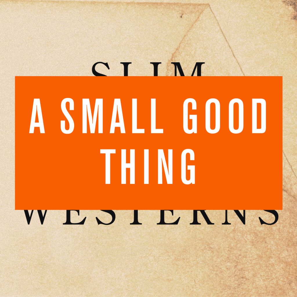 Slim Westerns Vol II